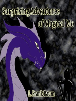 cover image of The Surprising Adventures of the Magical Monarch of Mo and His People